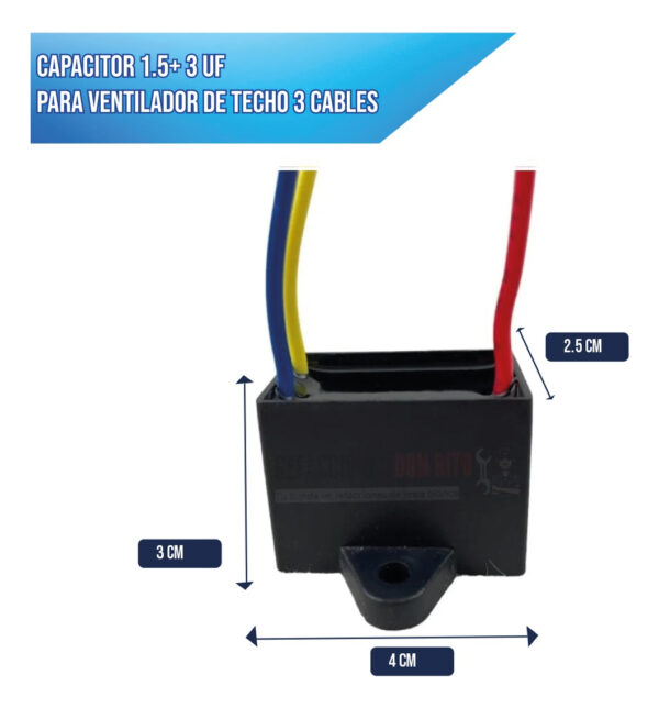 Capacitor 1.5 + 3 Uf Para Ventilador De Techo 3 Cables - Imagen 3