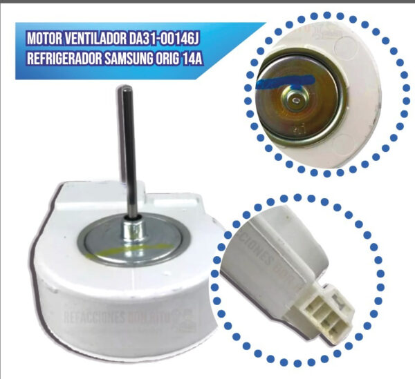 Motor Ventilador Da31-00146j Refrigerador Samsung Orig 14a - Imagen 3