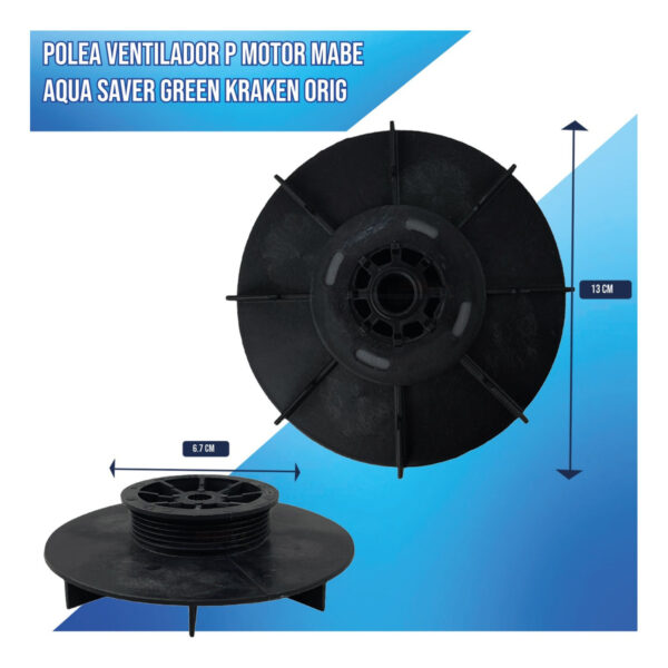 Polea Ventilador P/ Motor Mabe Aqua Saver Green Kraken Orig - Imagen 4