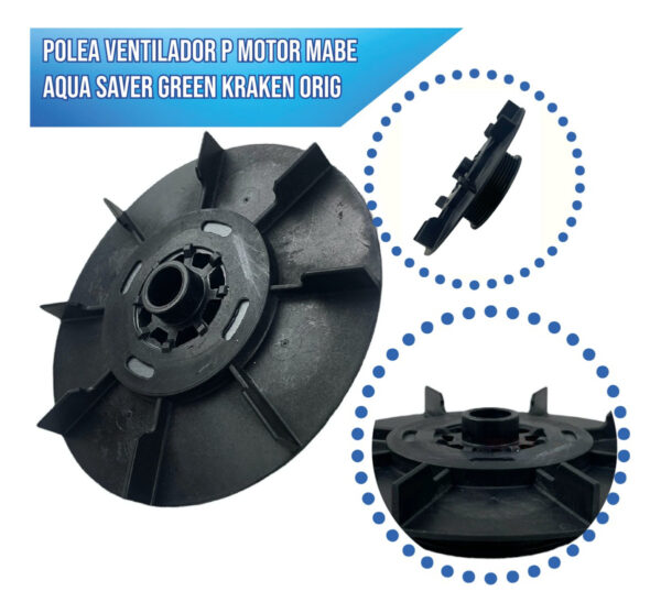 Polea Ventilador P/ Motor Mabe Aqua Saver Green Kraken Orig - Imagen 5